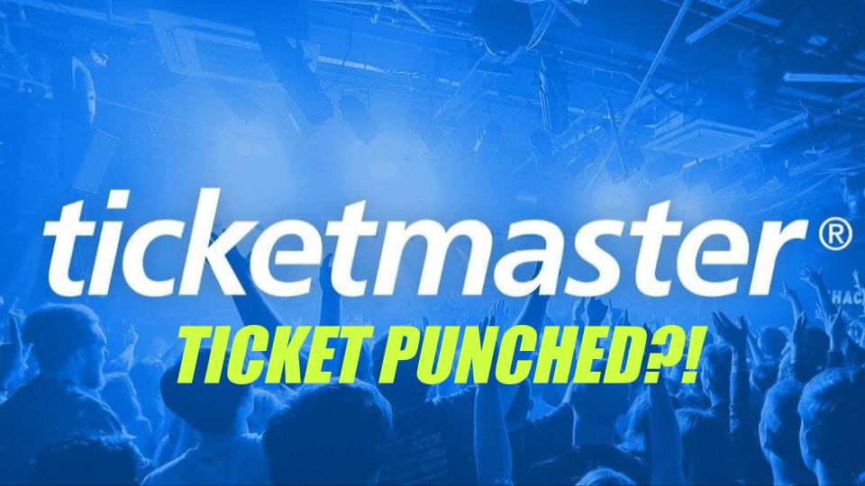 Stream Notes: 5/31/24 TicketMaster’s Ticket Punched