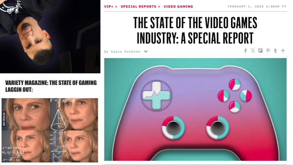 Stream Notes: 5/24/24 Variety Magazine’s Article on “The State of Gaming”