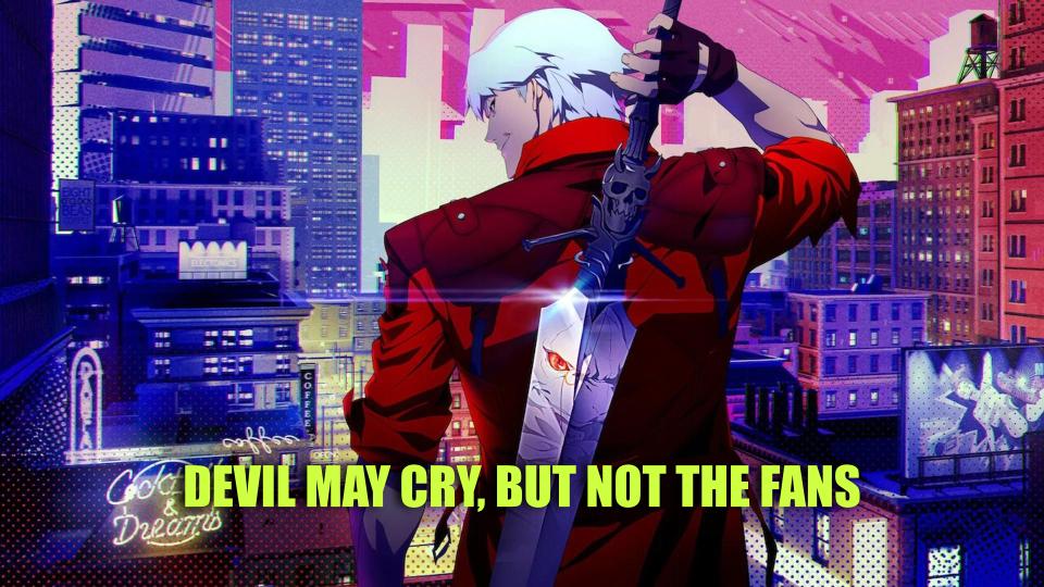 Stream Notes: 04/11/2025 Devil May Cry, but Not the Fans
